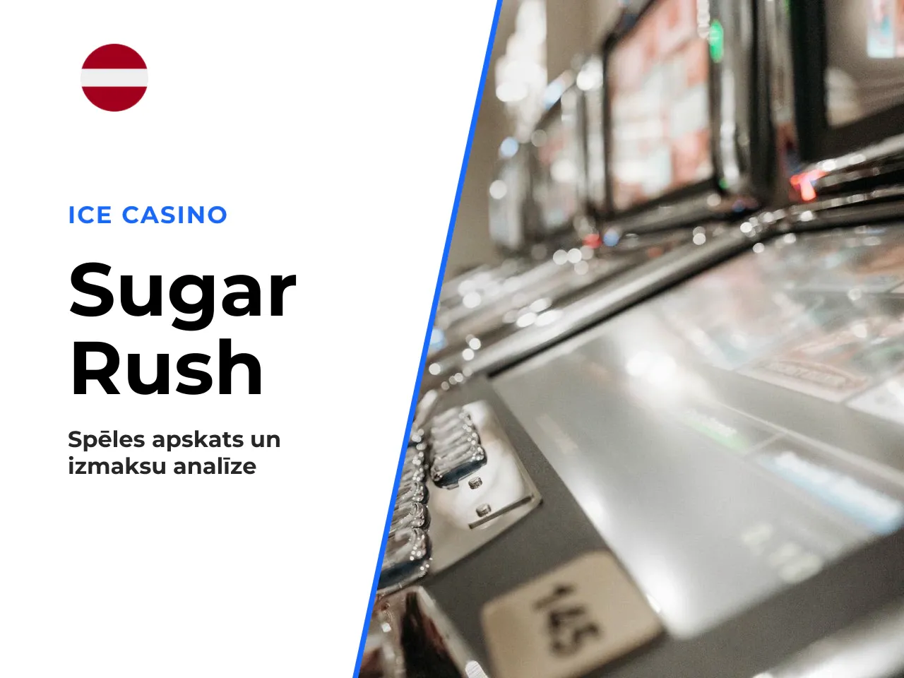 Sugar Rush atsauksmes spēļu automāta stiprās