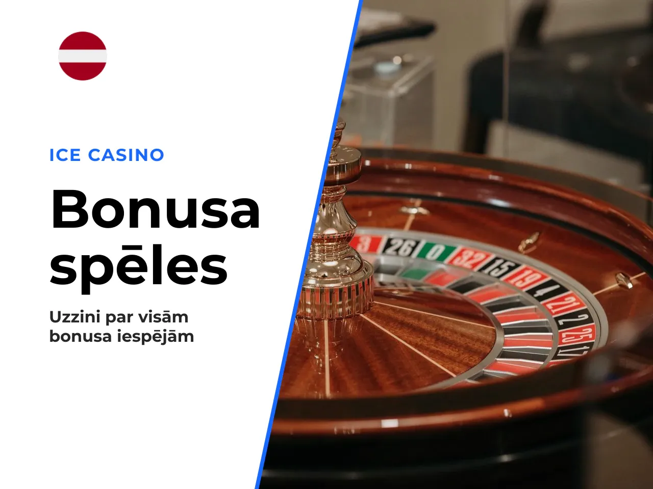 Kādas bonus games ir pieejamas spēlē