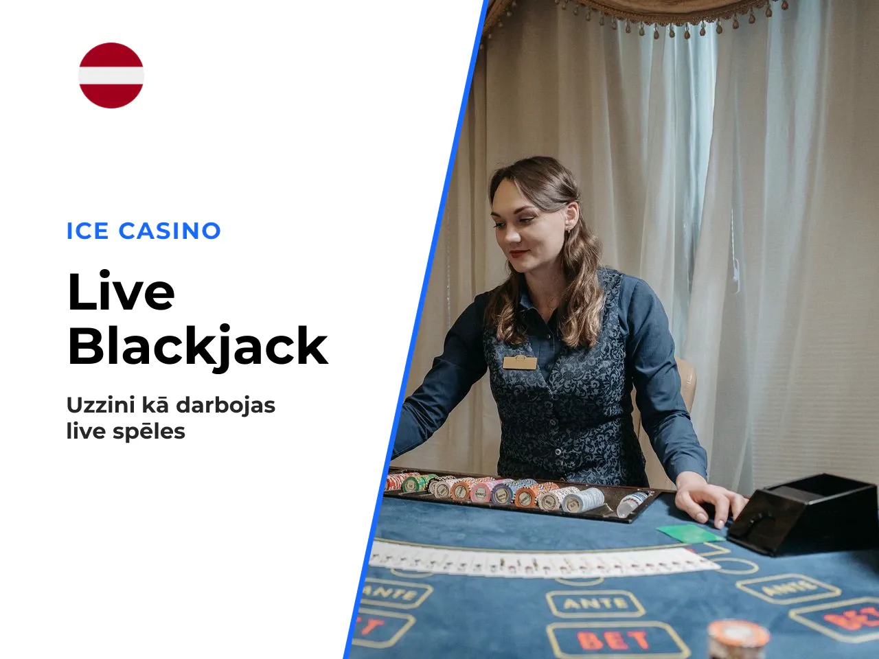 Kā ir uzbūvēts live blackjack online
