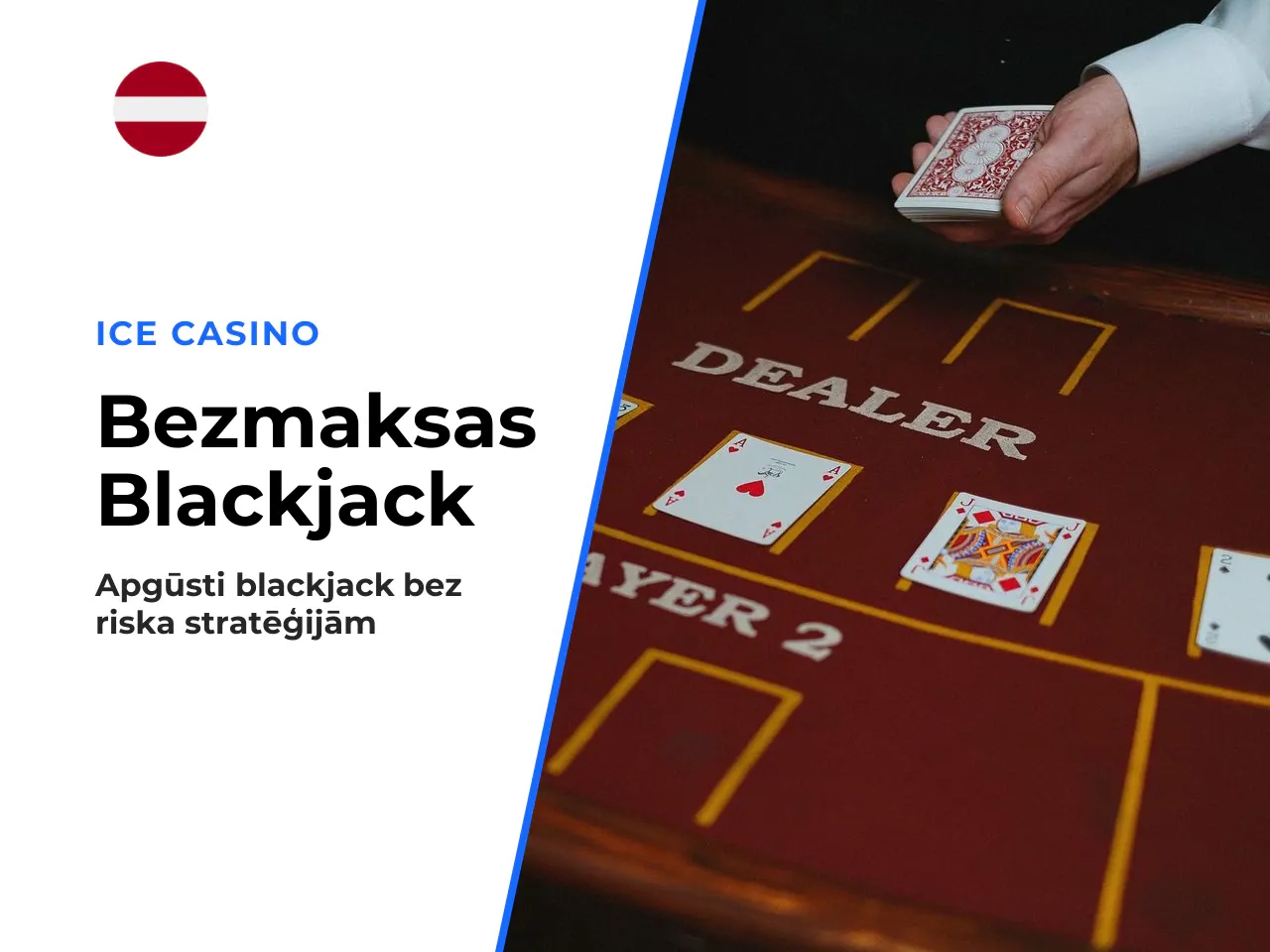 Kāpēc izmantot free blackjack games. Izmantot