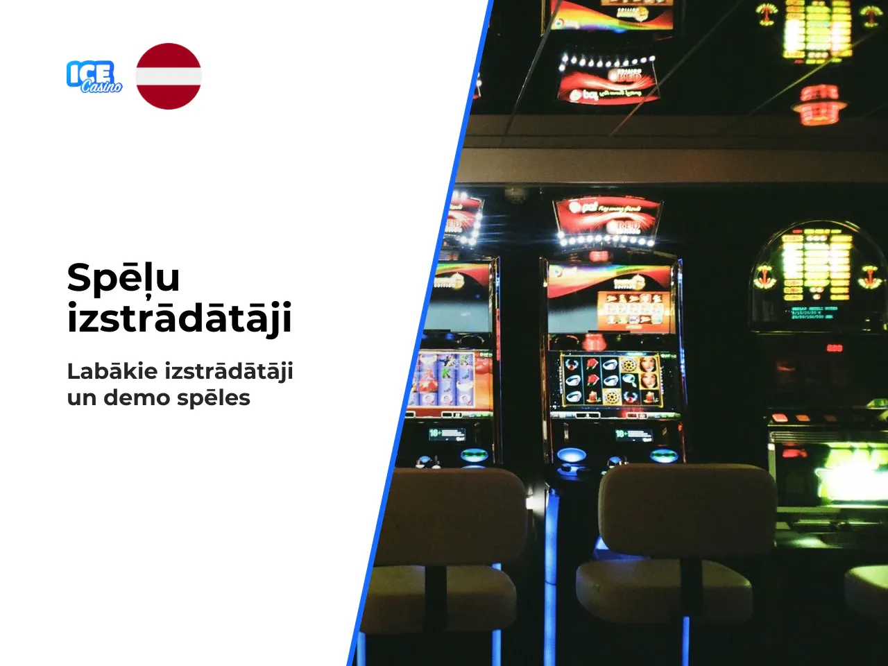 Spēļu izstrādātāji un demo režīms. Ice