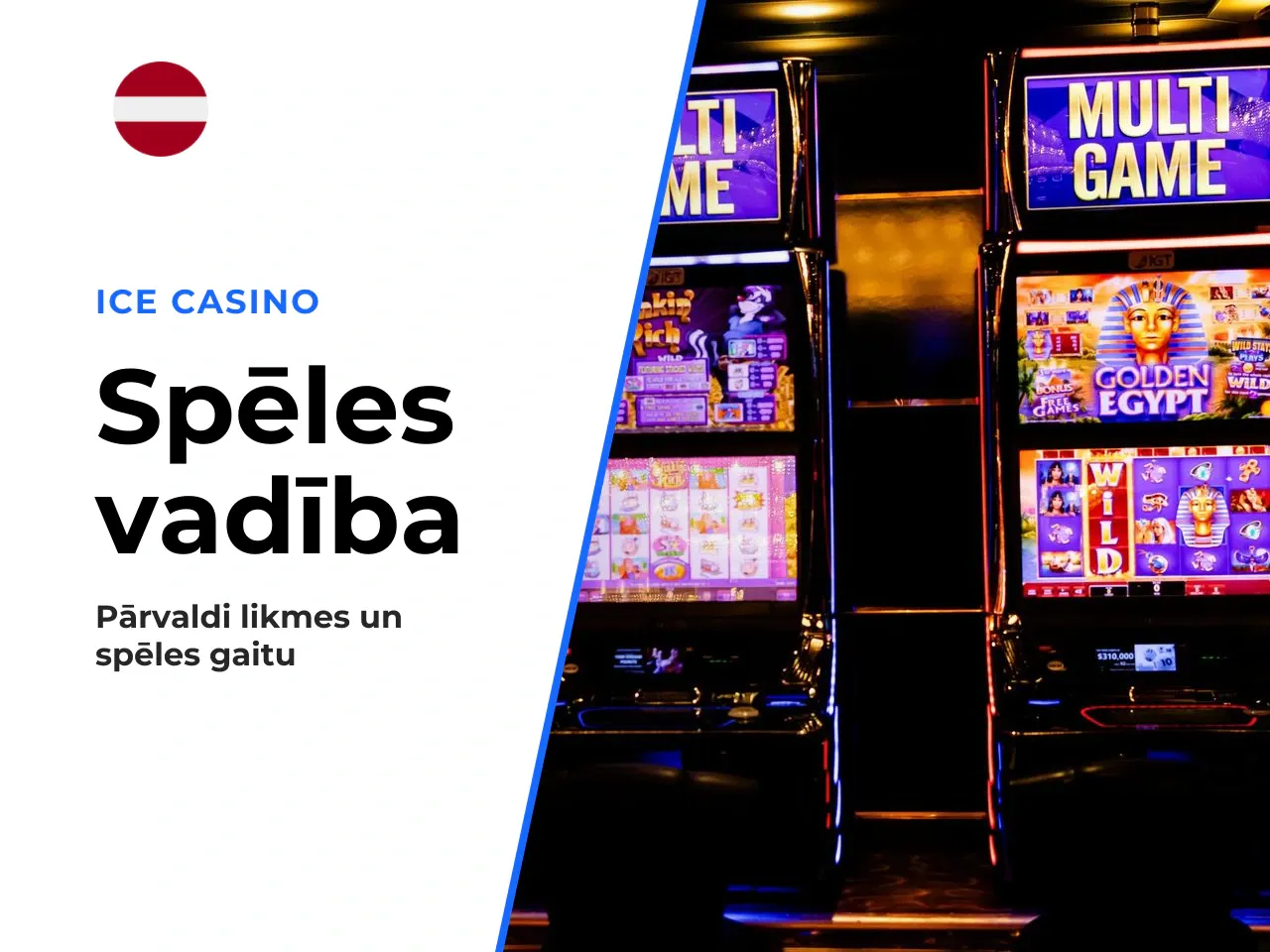 Likmes, griezieni un spēles vadība. Spēles