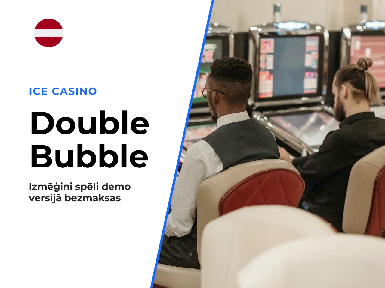 Kam piemērots Double Bubble un kāpēc