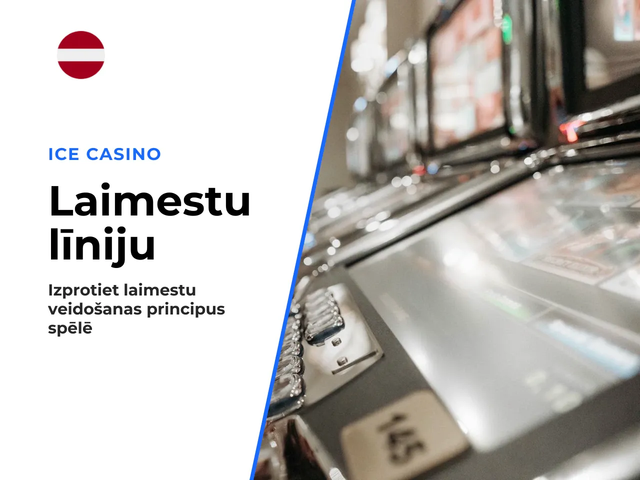 Kā veidojas laimesti pa izmaksu līnijām
