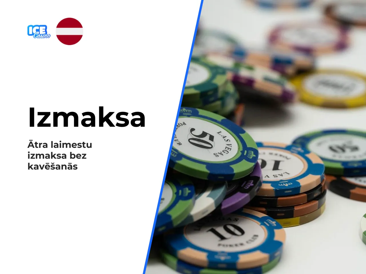 Laimestu izmaksa un iespējamie aizkavēšanās iemesli
