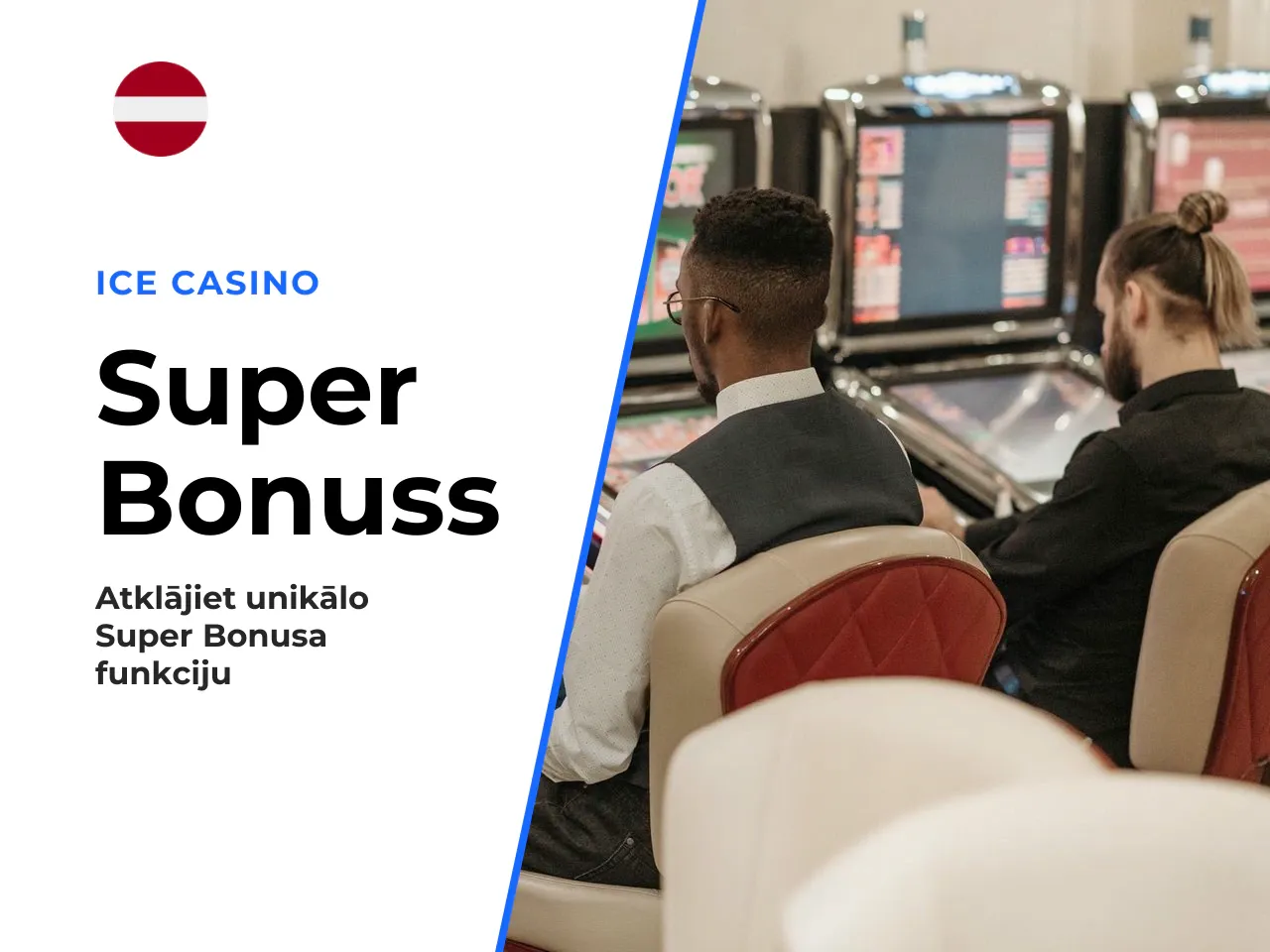 Super Bonus Game kāpēc tas atšķiras