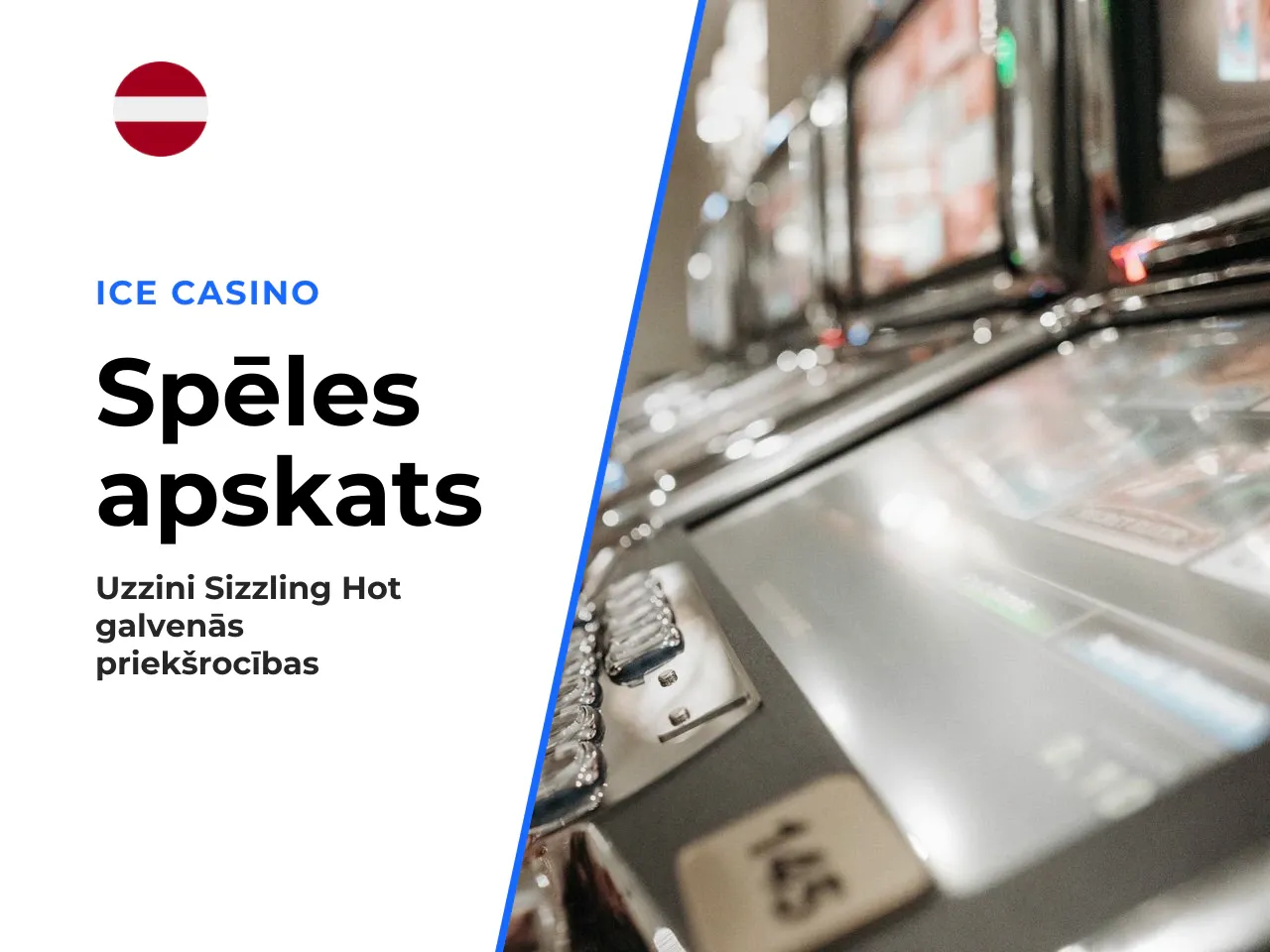 Sizzling Hot Deluxe plusi un mīnusi