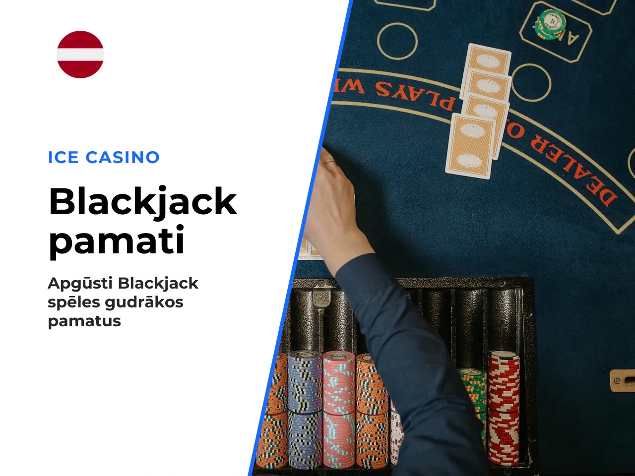 Kāpēc blackjack izvēle Latvijā ir svarīga