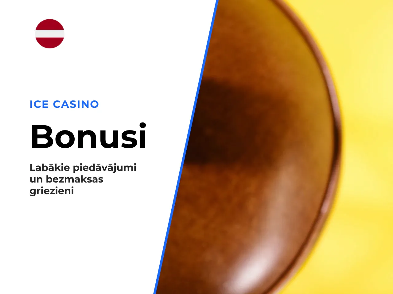 Galvenais par Ice Casino bonusiem 30