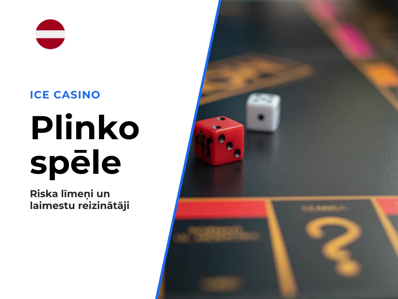 Tapes, bumbiņa un laimestu reizinātāji. Plinko